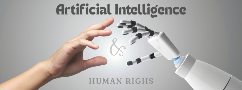 Artificial Intelligence & Human Rights