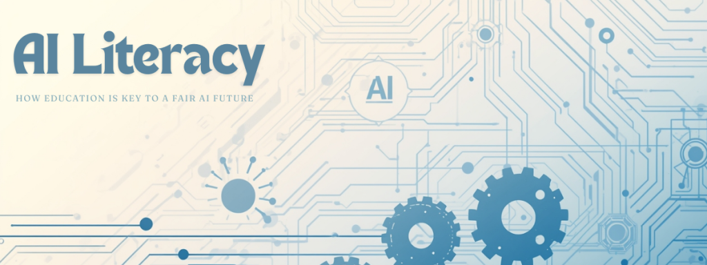 The Importance of AI Literacy